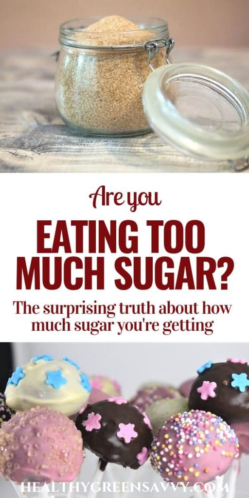 how much sugar per day pin with photo of bowl of sugar and cake pops plus title text