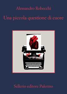 Libro Una piccola questione di cuore Alessandro Robecchi