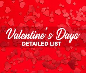 Valentine's Week Detailed List | 7 To 14th Feb