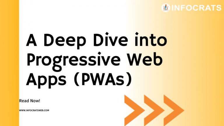 A Deep Dive into Progressive Web Apps (PWAs)