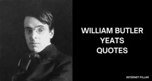 William-Butler-Yeats-Quotes