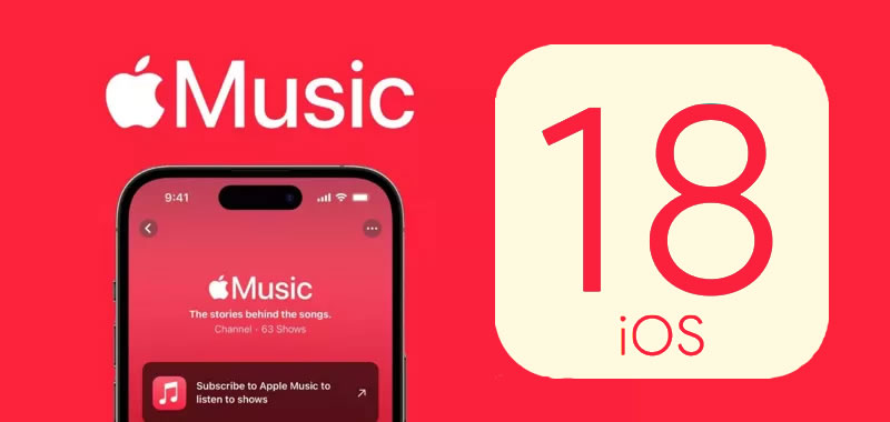 Apple Music to Receive New Features in iOS 18 Update