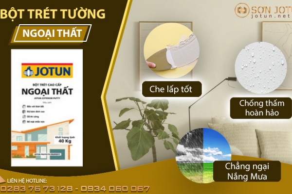 Tai sao Bột trét tường ngoại thất jotun là cao cấp và cách sử dụng bột trét ngoại thất jotun như thế nào cho hiệu quả