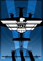 Project Nazi: le radici del male