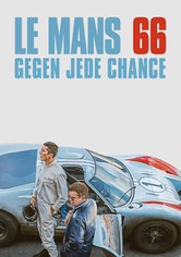 Le Mans 66 - Gegen jede Chance