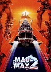 Mad Max 2: The Road Warrior