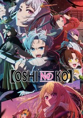 Oshi no Ko: Mein Star