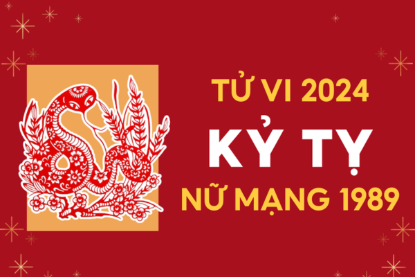 Tử Vi Tuổi Kỷ Tỵ 1989 Năm 2024 Nữ Mạng: Hành Trình Đầy Bí Ẩn và Cơ Hội Chinh Phục Mục Tiêu Lớn