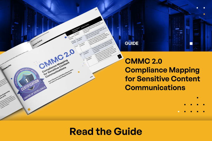 CMMC 2.0 Compliance Mapping for Sensitive Content Communications