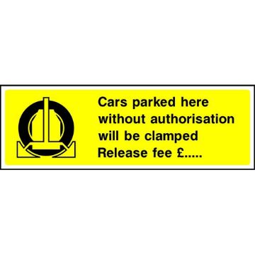 KPCM | Cars Will Be Clamped Signs