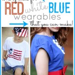 Patriotic Clothes you can make! Perfect for the 4th of July