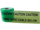 Caution fibre optic cable below tape.