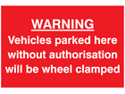 Vehicle wheel clamping sign | ORS115 | Label Source