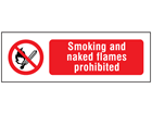 Smoking and naked flames prohibited safety sign.