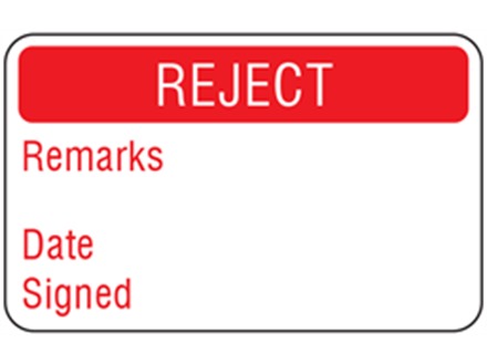 Reject quality assurance label