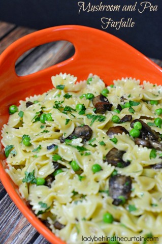 Mushroom and Pea Farfalle - Lady Behind The Curtain