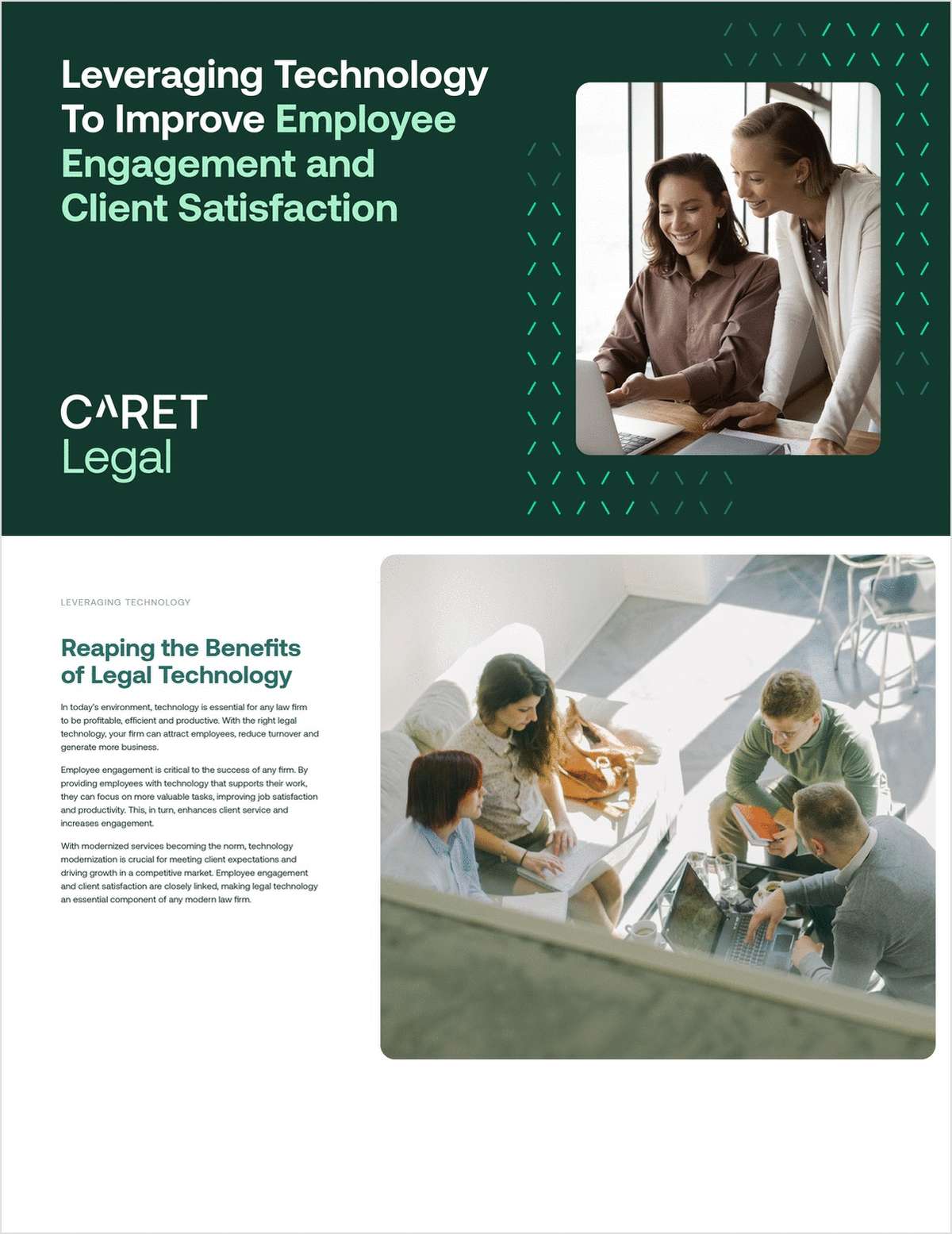 Using the right legal technology, your firm can attract talented employees, reduce turnover, and generate more business. Download this eBook to discover how your firm can enhance employee engagement and improve client satisfaction.