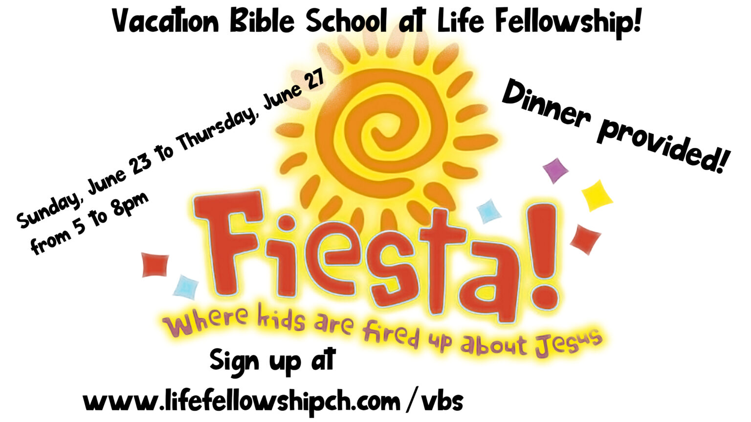 VBS – Life Fellowship Foursquare Church