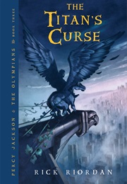 Percy Jackson and the Titans Curse (Rick Riordan)