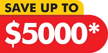 Save up to $5000*