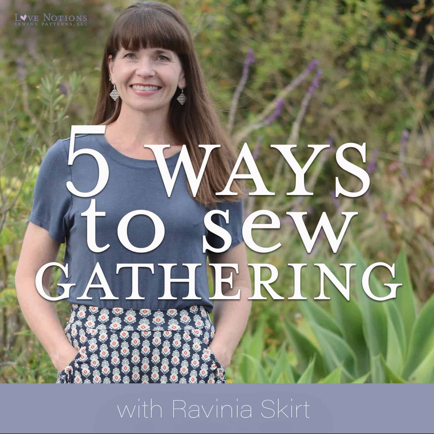 5 Ways to Sew Gathering