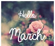 Hello March