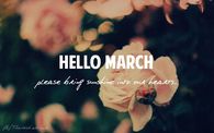 Hello March