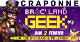 Broc' Land Geek - Craponne #3