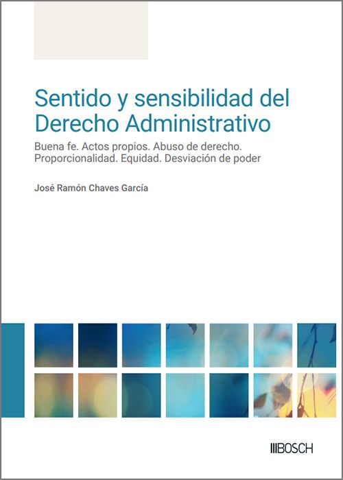 Sentido y sensibilidad del Derecho administrativo