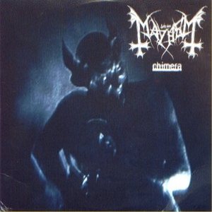 Mayhem - Chimera