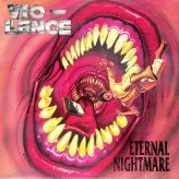 Vio-lence - Eternal Nightmare