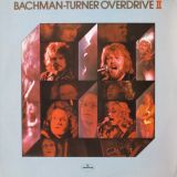 Bachman-Turner Overdrive - Bachman-Turner Overdrive II