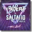 Bad Loverz feat. Saltatio Mortis - Bad Loverz feat. Saltatio Mortis