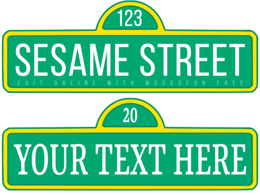 [FREE] Sesame Street Sign Template - MockoFUN