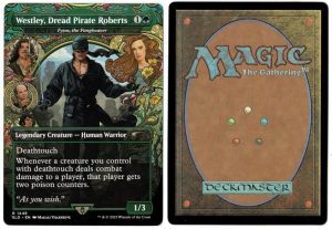 Westley, Dread Pirate Roberts - Fynn, the Fangbearer from Secret Lair Drop Series Magic the Gathering Proxy