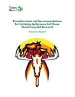 Considerations and Recommendations
for Initiating Indigenous-led Moose Monitoring and Research