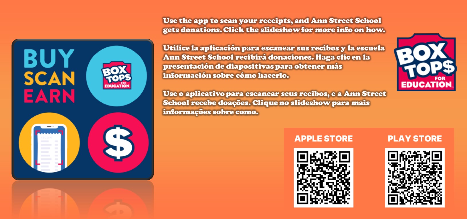 Use the app to scan your receipts, and Ann Street School gets donations. Click the slideshow for more info on how.   Utilice la aplicación para escanear sus recibos y la escuela Ann Street School recibirá donaciones. Haga clic en la presentación de diapositivas para obtener más información sobre cómo hacerlo.  Use o aplicativo para escanear seus recibos, e a Ann Street School recebe doações. Clique no slideshow para mais informações sobre como.