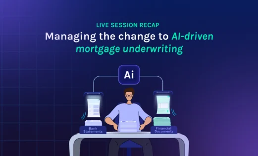 featured live session recap managing the change to ai driven mortgage underwriting