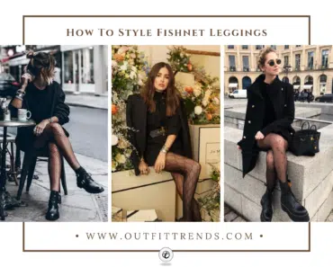 How To Style Fishnet Leggings ? 20 Stylish Outfit Ideas