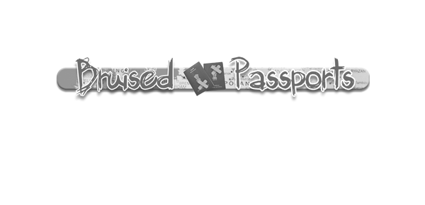 Bruised Passports