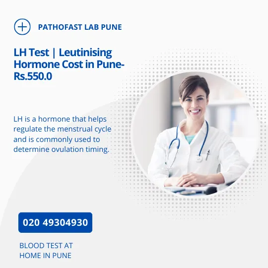 LH Test | Leutinising Hormone Cost in Pune