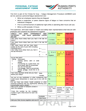 This is part of the Fitness for Duty Fatigue Management Procedure ...