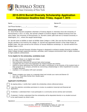 Has anna s fafsa been selected for verification in your own words describe what the process of verification is - 2015-2016 Burrell Diversity Scholarship Application Submission Deadline Date: Friday, August 7, 2015 Name: Banner ID: Cell Phone Number ( ) - Major: Scholarship Detail: Dr