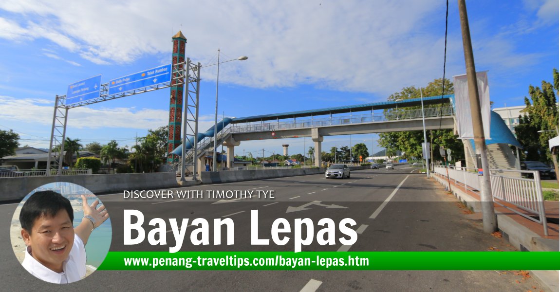 Bayan Lepas 峇六拜