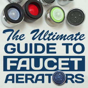 Guide to Faucet Aerators