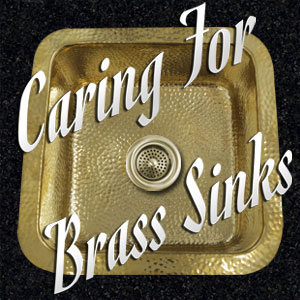 Caring for Brass Sinks