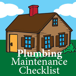 Plumbing Maintenance Checklist