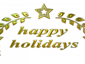 happy holidays, festive greetings, seasonal wishes, joyful celebrations, Happy Holidays PNG