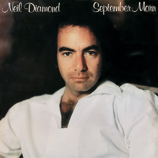 September Morn Neil Diamond