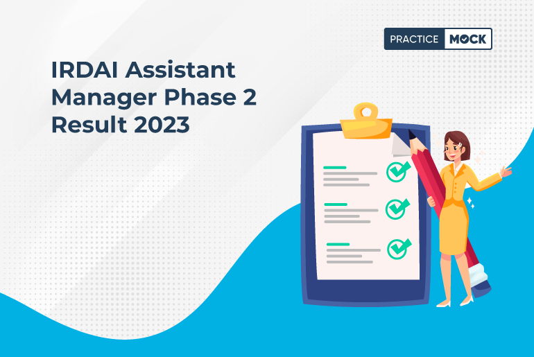 IRDAI Assistant Manager Phase 2 Result 2023